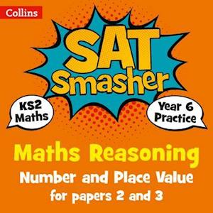 Year 6 Maths Reasoning - Number and Place Value for papers 2 and 3