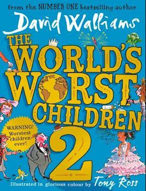 The World's Worst Children 2