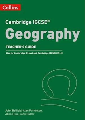 Cambridge IGCSE™ Geography Teacher Guide