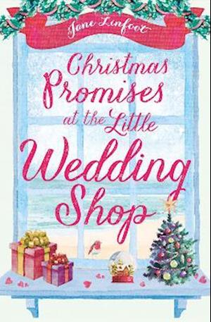 Christmas Promises at the Little Wedding Shop