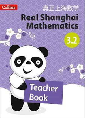 Real Shanghai Mathematics - Teacher's Book 3.2