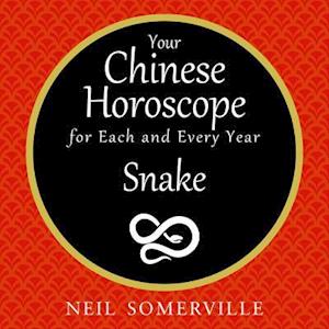 Your Chinese Horoscope for Each and Every Year - Snake