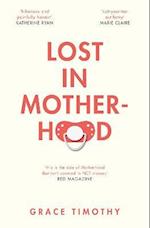 Lost in Motherhood