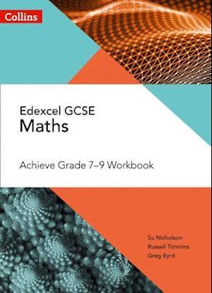 Edexcel GCSE Maths Achieve Grade 7-9 Workbook