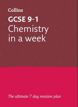GCSE 9-1 Chemistry In A Week