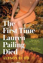 The First Time Lauren Pailing Died