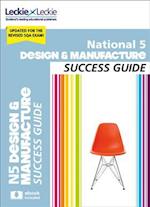 National 5 Design and Manufacture Success Guide