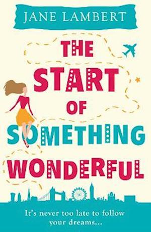 Start of Something Wonderful