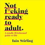 Not F*cking Ready To Adult