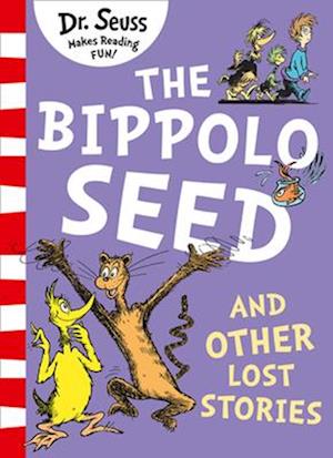 The Bippolo Seed and Other Lost Stories