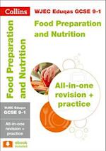 WJEC Eduqas GCSE 9-1 Food Preparation and Nutrition All-in-One Complete Revision and Practice