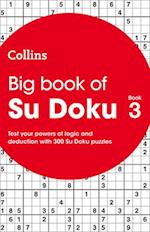 Big Book of Su Doku 3