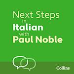 Next Steps in Italian with Paul Noble for Intermediate Learners – Complete Course