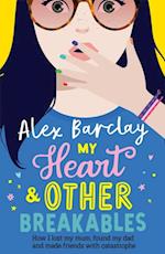 MY HEART & OTHER BREAKABLES EB