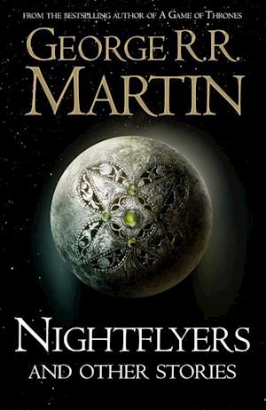 Nightflyers and Other Stories