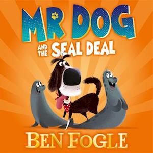 Mr Dog and the Seal Deal