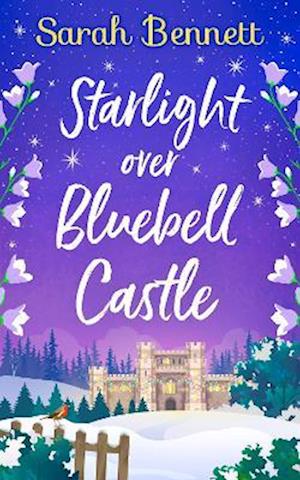 Starlight Over Bluebell Castle