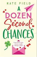 Dozen Second Chances