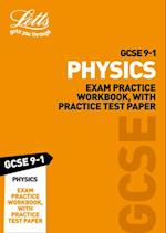 GCSE 9-1 Physics Exam Practice Workbook, with Practice Test Paper