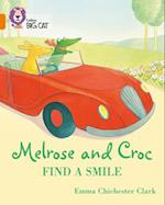 Melrose and Croc Find A Smile