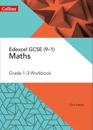 Edexcel GCSE Maths Grade 1-3 Workbook