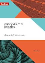 AQA GCSE Maths Grade 1-3 Workbook