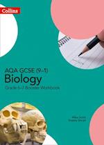 AQA GCSE (9–1) Biology Grade 6–7 Booster Workbook