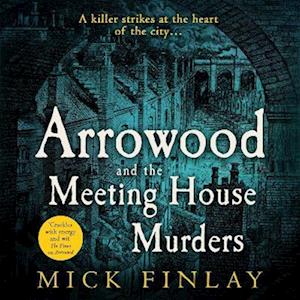 Arrowood and The Meeting House Murders (An Arrowood Mystery, Book 4)