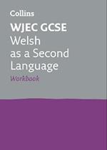 WJEC GCSE Welsh as a Second Language Workbook