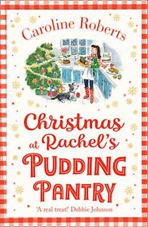 Christmas at Rachel’s Pudding Pantry