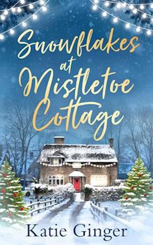 Snowflakes at Mistletoe Cottage