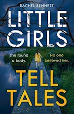 Little Girls Tell Tales
