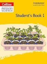 International Primary Science Student's Book: Stage 1