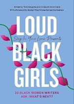 Loud Black Girls