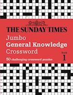The Sunday Times Jumbo General Knowledge Crossword Book 1