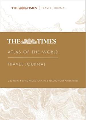 The Times Atlas of the World Travel Journal