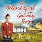 The Belfast Girl on Galway Bay