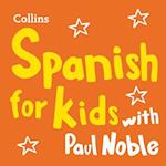 Learn Spanish for Kids with Paul Noble – Complete Course, Steps 1-3
