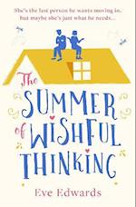 The Summer of Wishful Thinking