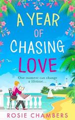 Year of Chasing Love