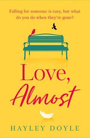 Love, Almost