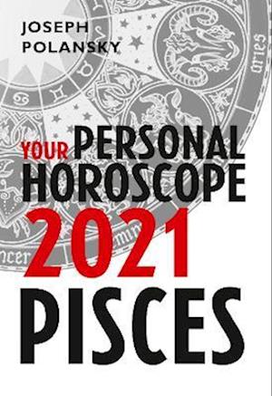 Pisces 2021: Your Personal Horoscope