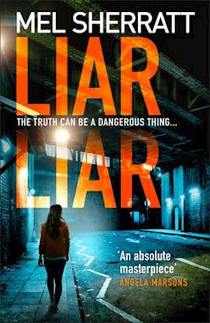 Fa Liar Liar Af Mel Sherratt Som Paperback Bog Pa Engelsk