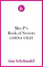 Mrs P's Book of Secrets