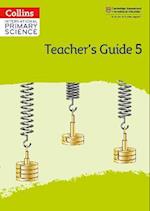 International Primary Science Teacher's Guide: Stage 5