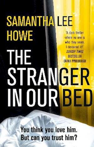 The Stranger in Our Bed