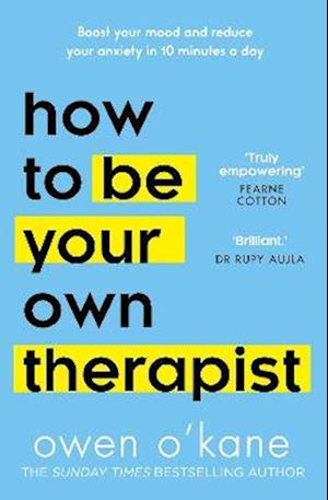 How to Be Your Own Therapist