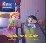 Jack and Zain