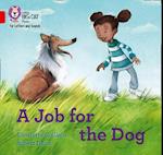 A Job for the Dog