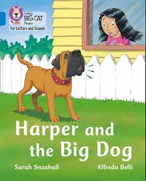 Harper and the Big Dog